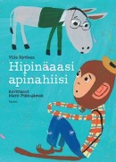 Ville Hytönen & Matti Pikkujämsä: Hipinäaasi, apinahiisi 