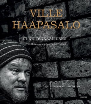 Celebrity in Russia: Ville Haapasalo on the cover of Et kuitenkaan usko... (’You won't believe it anyway...’)